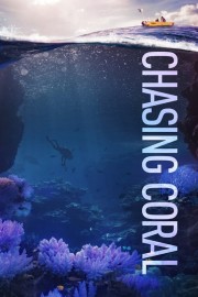 watch Chasing Coral free online