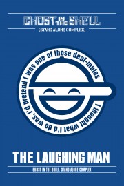 watch Ghost in the Shell: Stand Alone Complex - The Laughing Man free online