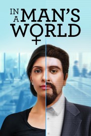 watch In a Man's World free online