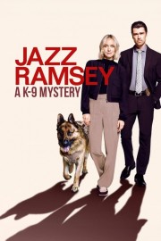 watch Jazz Ramsey: A K-9 Mystery free online