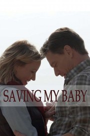 watch Saving My Baby free online