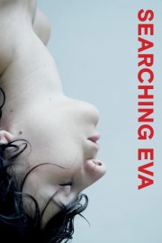 watch Searching Eva free online