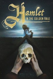 watch Hamlet in the Golden Vale free online