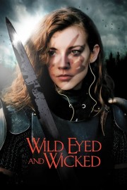 watch Wild Eyed and Wicked free online