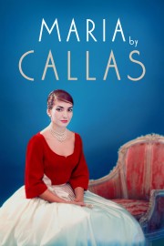 watch Maria by Callas free online