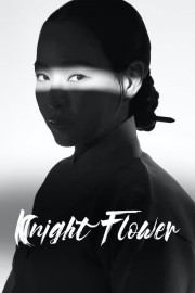 watch Knight Flower free online