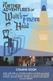 watch The Further Adventures of Walt's Frozen Head free online