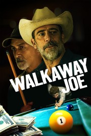 watch Walkaway Joe free online