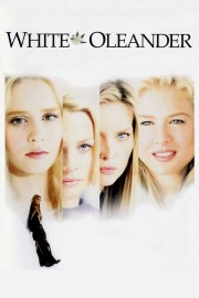 watch White Oleander free online