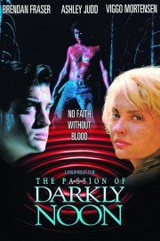 watch The Passion of Darkly Noon free online