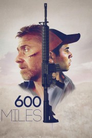 watch 600 Miles free online