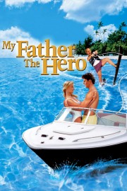 watch My Father the Hero free online