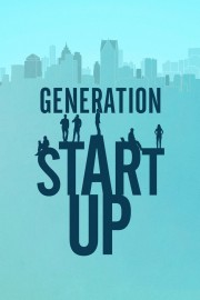 watch Generation Startup free online