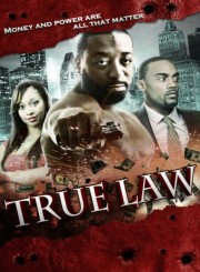 watch True Law free online