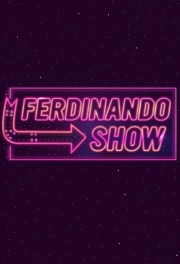 watch Ferdinando Show free online