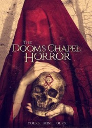 watch The Dooms Chapel Horror free online