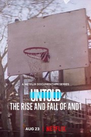 watch Untold: The Rise and Fall of AND1 free online