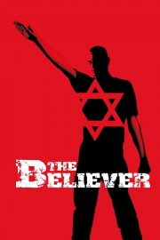 watch The Believer free online