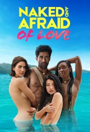 watch Naked and Afraid of Love free online