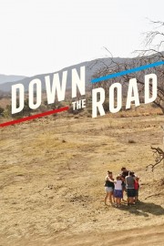 watch Down The Road free online