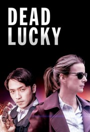 watch Dead Lucky free online