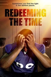 watch Redeeming The Time free online