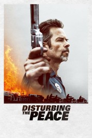 watch Disturbing the Peace free online