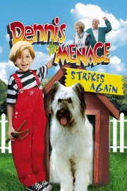 watch Dennis the Menace Strikes Again! free online