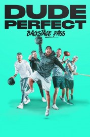 watch Dude Perfect: Backstage Pass free online