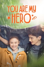 watch You Are My Hero free online