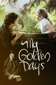 watch My Golden Days free online