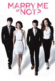 watch Marry Me, or Not? free online