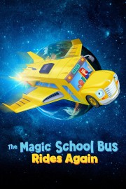 watch The Magic School Bus Rides Again free online