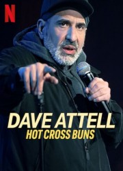 watch Dave Attell: Hot Cross Buns free online