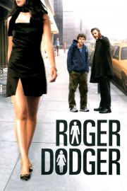 watch Roger Dodger free online