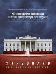 watch Safeguard: An Electoral College Story free online