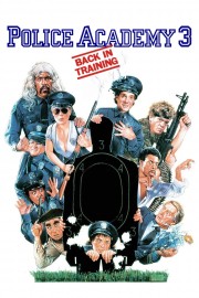 watch Police Academy 3: Back in Training free online