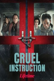watch Cruel Instruction free online