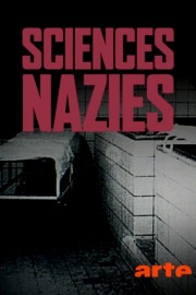 watch Sciences nazies free online