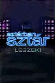 watch Sztárban sztár leszek! free online