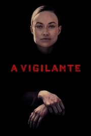 watch A Vigilante free online