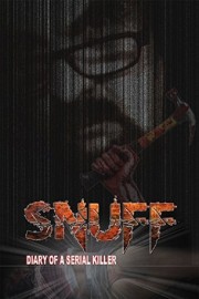 watch Snuff: Diary of a Serial Killer free online