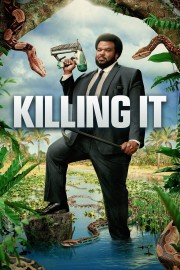 watch Killing It free online