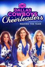 watch Dallas Cowboys Cheerleaders: Making the Team free online