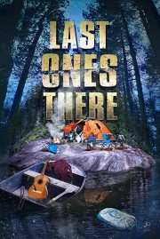 watch Last Ones There free online