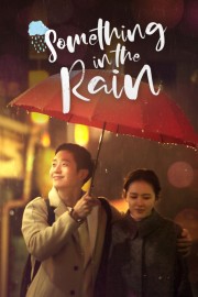 watch Something in the Rain free online