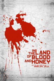 watch In the Land of Blood and Honey free online