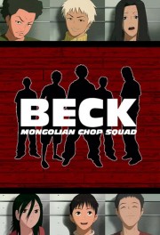 watch Beck: Mongolian Chop Squad free online