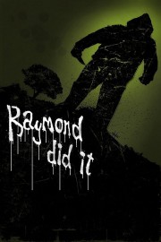 watch Raymond Did It free online