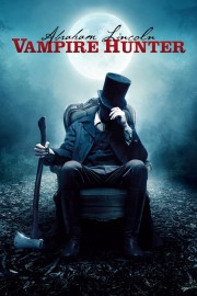 watch Abraham Lincoln: Vampire Hunter free online